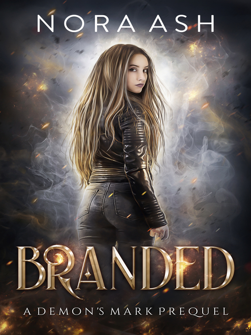 Title details for Branded by Nora Ash - Available